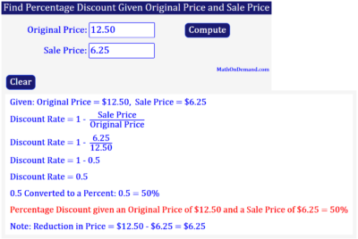 Percentage Discount given an Original Price of $12.50 and a Sale Price of $6.25