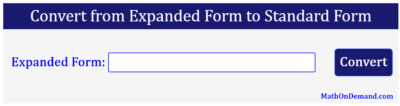 Convert from Expanded Form to Standard Form