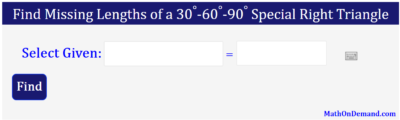 Find Missing Lengths of a 30-60-90 Special Right Triangle