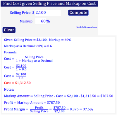Cost of an item given Selling Price of $2,100 and a 60% Markup on Cost