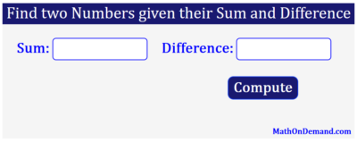 Find two Numbers given their Sum and Difference