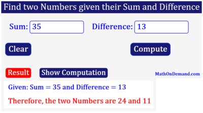 Two Numbers wiith a Sum of 35 and a Difference of 13