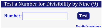 Test a Number for Divisibility by Nine (9)